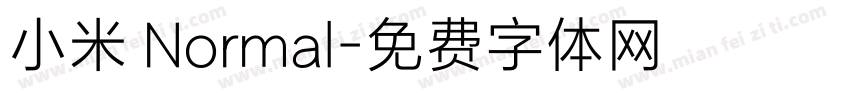 小米 Normal字体转换